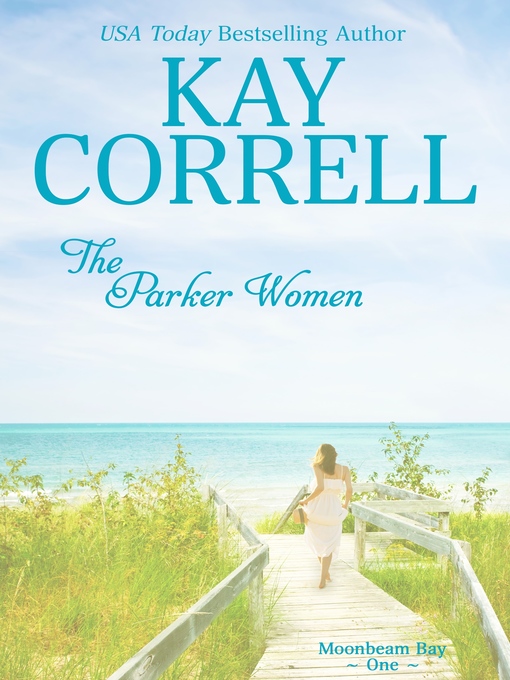 Title details for The Parker Women by Kay Correll - Available